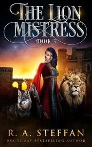 The Lion Mistress: Book 3