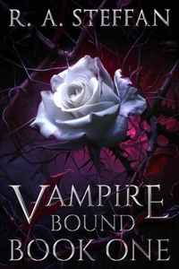 Vampire Bound: Book One