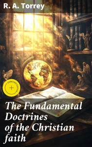 The Fundamental Doctrines of the Christian faith