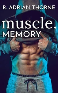 Muscle Memory