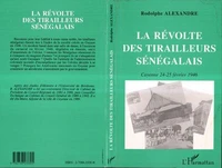 La révolte des tirailleurs sénégalais à Cayenne