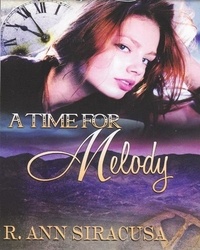  R. Ann Siracusa - A Time For Melody.