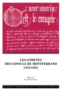 R. Anthony Lodge - Les comptes des consuls de Montferrand (1378-1385).