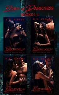 Born of Darkness: The Complete Vampire Reverse Harem Paranormal Romance Series