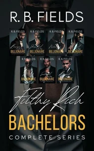 Filthy Rich Bachelors: Complete Series
