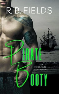 Pirate Booty – Een erotisch kortverhaal