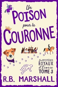 Un Poison pour la Couronne