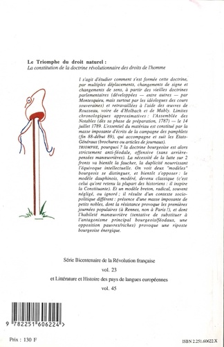 Le triomphe du droit naturel. La constitution de la doctrine révolutionnaire des droits de l'homme (1787-1798)