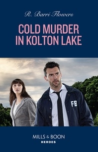 R. Barri Flowers - Cold Murder In Kolton Lake.