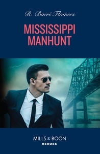 R. Barri Flowers - Mississippi Manhunt.