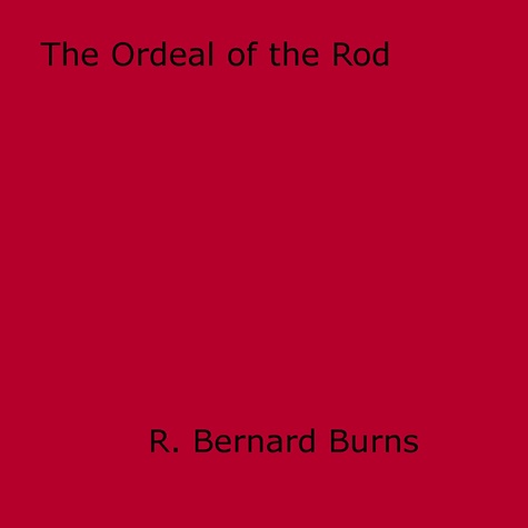 The Ordeal of the Rod