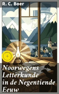 Noorwegens Letterkunde in de Negentiende Eeuw