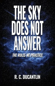 The Sky Does Not Answer