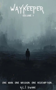 Waykeeper - Volume I