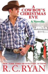 R.C. Ryan - A Cowboy's Christmas Eve.
