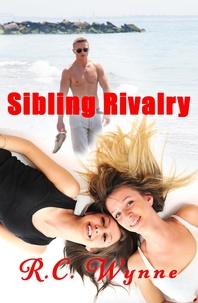  R.C. Wynne - Sibling Rivalry - The Harper Twins, #1.