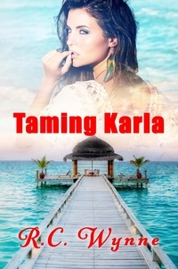  R.C. Wynne - Taming Karla - The Harper Twins, #2.