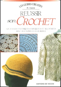 R Cane - Reussir Son Crochet.