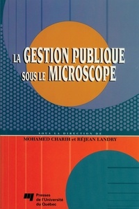 R/charih Landry - Gestion publique sous le microscope.