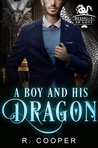  R. Cooper - A Boy and His Dragon - Being(s) In Love, #2.