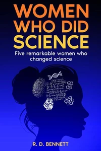 Women Who Did Science