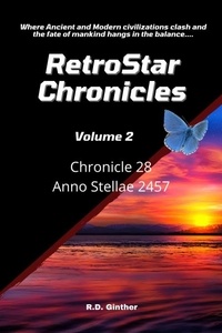  R.D. Ginther - Ano Stellae 2457 - RetroStar Chronicles, #2.