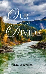  R.D. Ginther - The Great Divide.