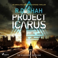 R.D. Shah et Russell Bentley - Project Icarus.