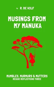 Musings From My Manuka