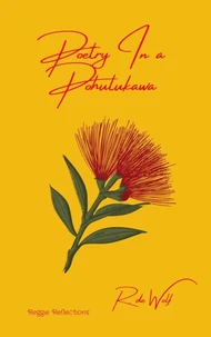 Poetry in a Pohutukawa