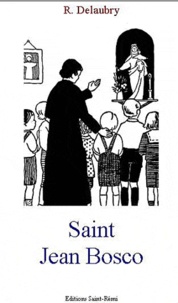 R Delaubry - Saint Jean Bosco.