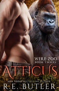 Atticus (Were-Zoo Book Twelve)