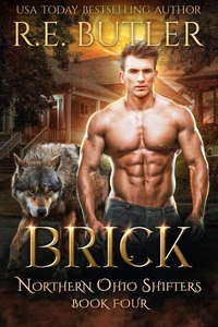 Brick (Northern Ohio Shifters Book Four)