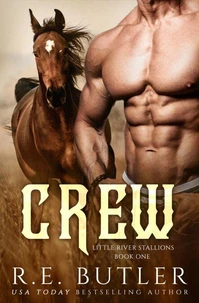 Crew (Little River Stallions Book One)