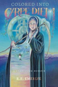 Colored Into Carpe Diem