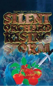 Silent Orchard Rising Storm