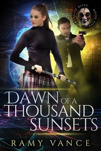  R.E. Vance - Dawn of a Thousand Sunsets - Mortality Bites, #5.