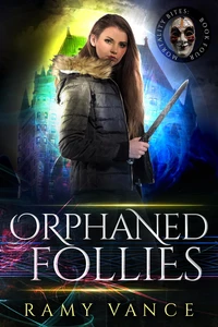Orphaned Follies