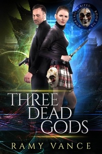  R.E. Vance - Three Dead Gods - Mortality Bites, #6.