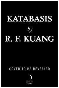 R. F Kuang - Katabasis - A Novel.