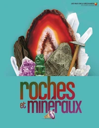 Roches et minéraux