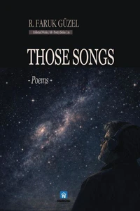 Those Songs - Poems