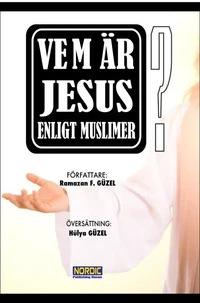 Vem är Jesus enligt muslimer?