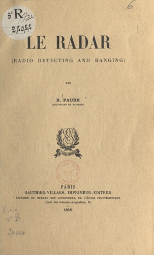 Le radar (radio detecting and ranging)
