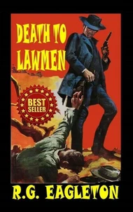 Death to Lawmen