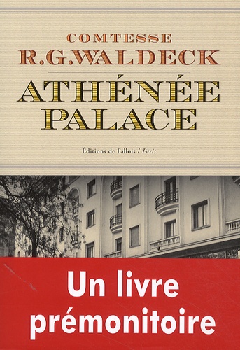 R.G Waldeck - Athénée Palace.
