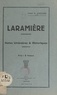 R. Gironde - Laramière - Notes littéraires et historiques.