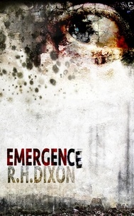  R.  H. Dixon - Emergence.
