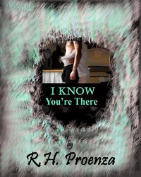 I Know You're There