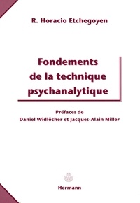 R-Horacio Etchegoyen - Fondements de la technique psychanalytique.